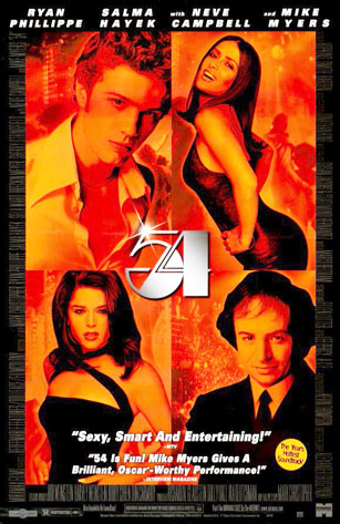 54 movie poster [Ryan Phillippe/Salma Hayek/Neve Campbell/Mike Myers]