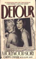 Cheryl Crane autobiography: Detour (Paperback Book/1989) Lana Turner