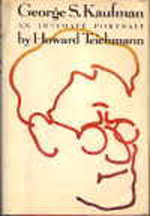 George S. Kaufman biography: An Intimate Portrait (Hardback Book/1972)