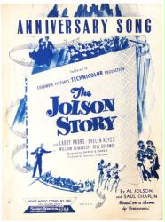Anniversary Song sheet music [The Jolson Story] 1946