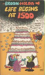 Broom-Hilda: Life Begins at 1500 paperback book of comics (1981)