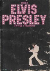 Elvis Presley biography: Meet Elvis Presley paperback book (1977)