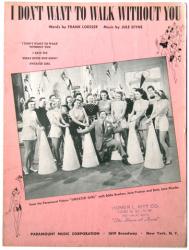 I Don't Want to Walk Without You sheet music [Eddie Bracken] 1941
