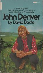 John Denver biography: David Dachs paperback book (1976)