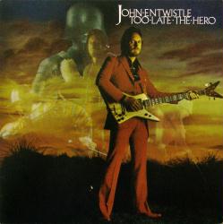 John Entwistle poster: Too Late the Hero vintage 1981 promo album flat