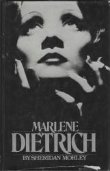 Marlene Dietrich biography: by Sheridan Morley hardback book (1977)