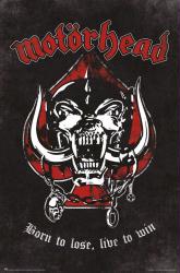 Motorhead poster: Born to Lose, Live to Win (24x36) Snaggletooth