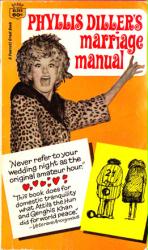 Phyllis Diller's Marriage Manual paperback book (1969) Humor