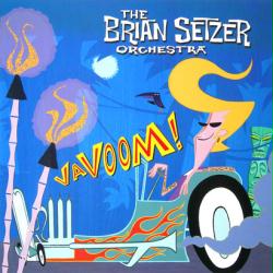 The Brian Setzer Orchestra poster: Vavoom album flat (2000)