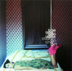 The Goo Goo Dolls poster: Dizzy Up the Girl vintage promo album flat (1998)