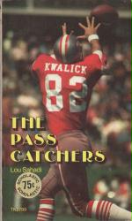 The Pass Catchers paperback book by Lou Sahadi (1974) football