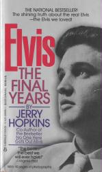 Elvis Presley biography: Elvis The Final Years paperback book (Jerry Hopkins) vintage 1985