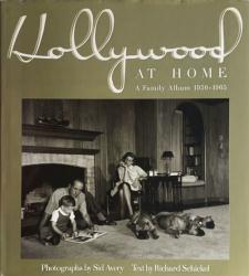 Hollywood at Home: A Family Album 1950-1963 hardback book by Richard Schickel (1990)