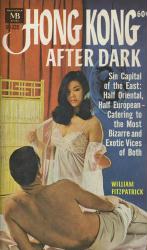 Hong Kong After Dark by William Fitzpatrick vintage paperback book (1967 MacFadden Books)