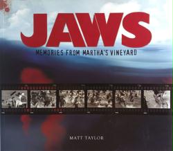 Jaws: Memories from Martha's Vineyard softcover book by Matt Taylor (2011)