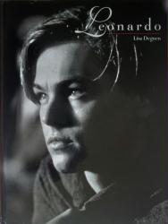 Leonardo DiCaprio biography: Leonardo by Lisa Degnen hardback book (1998)