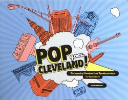 Pop Goes Cleveland softcover book by Peter Chakerian (2010)