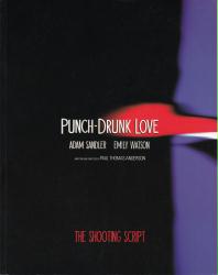 Punch-Drunk Love: The Shooting Script softcover book by Paul Thomas Anderson (2002)