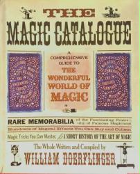 The Magic Catalogue hardback book by William Doerflinger (1977)